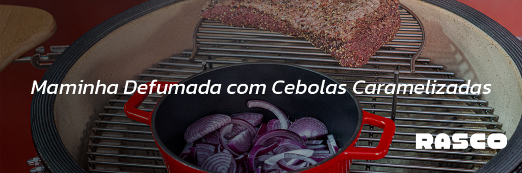 Maminha Defumada com Cebolas Caramelizadas: Sabor, Aroma e Ponto Perfeito